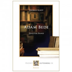 Adam Bede. Zweier Band