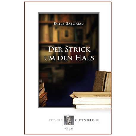 Der Strick um den Hals